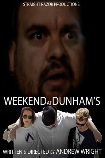 Weekend at Dunham's Poster of Weekend at Dunham's