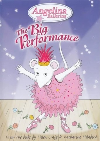 Poster of Angelina Ballerina: The Big Performance