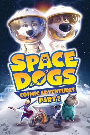 Poster of Space Dogs: Cosmic Adventures Part II