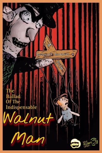 Poster of The Ballad of the Indispensable Walnut Man