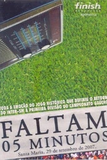 Faltam 05 Minutos Poster of Faltam 05 Minutos