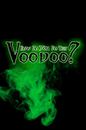 Poster of How do you do that Voodoo?