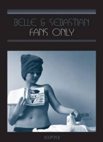 Poster of Belle & Sebastian: Fans Only