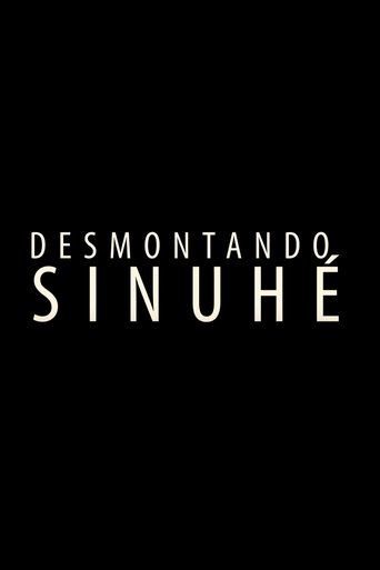 Desmontando Sinuhé. Poster of Desmontando Sinuhé.