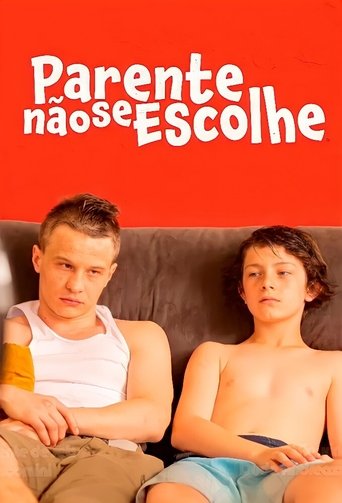 Parente Não se Escolhe Poster of Parente Não se Escolhe
