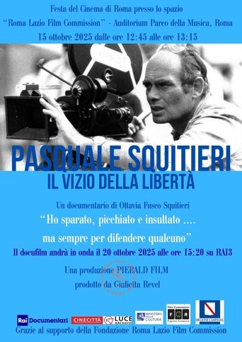 Poster of Pasquale Squitieri: il vizio della libertà