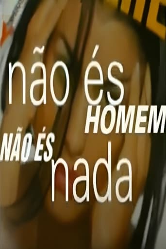 Poster of Não És Homem Não És Nada