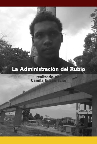 Poster of La Administración del Rubio