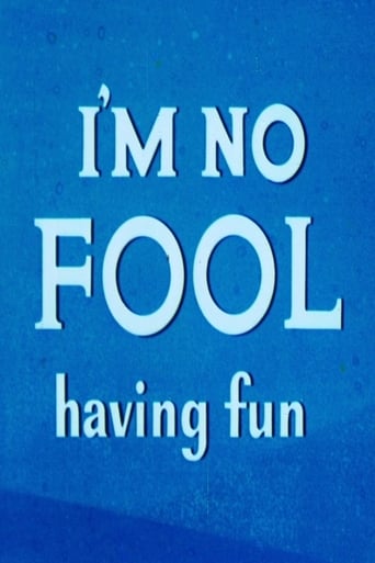 Poster of I'm No Fool Having Fun