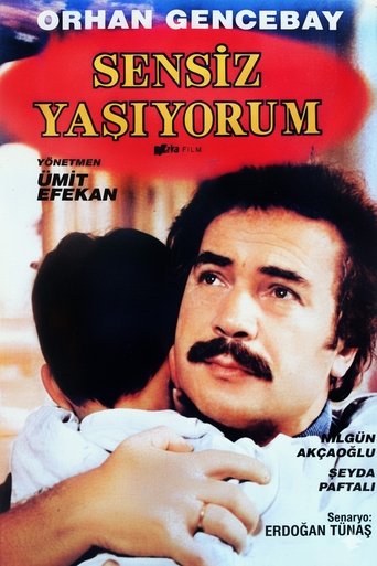 Poster of Sensiz Yaşıyorum