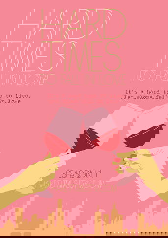 Poster of Hard Times to Fall in Love