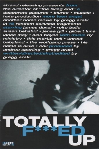Poster of Totally F***ed Up
