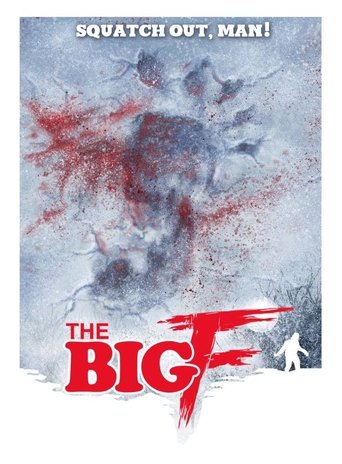 The Big F Poster of The Big F