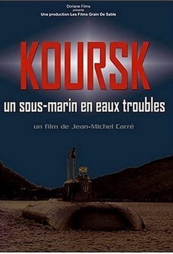 Poster of Kursk: A Submarine in Troubled Waters
