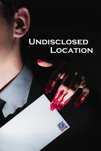Undisclosed Location Poster of Undisclosed Location