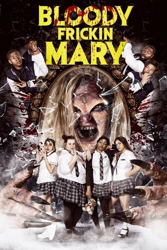 Bloody Frickin Mary Poster of Bloody Frickin Mary