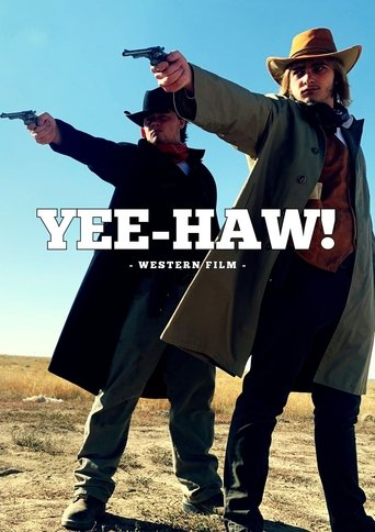 YEE-HAW! Poster of YEE-HAW!