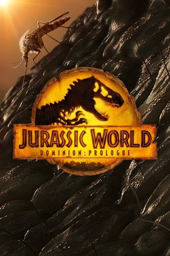 Poster of Jurassic World Dominion: The Prologue