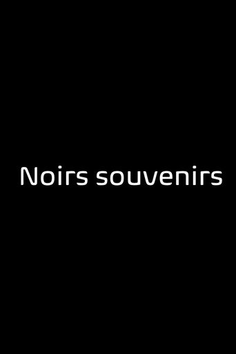 Poster of Noirs Souvenirs