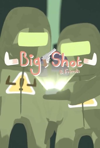 Poster of Big Shot & Friends