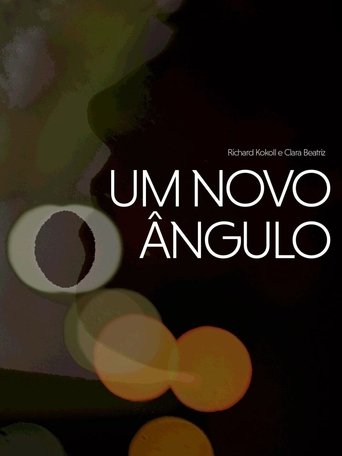 Poster of Um Novo Ângulo
