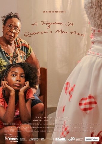 Poster of A Fogueira Já Queimou o Meu Amor