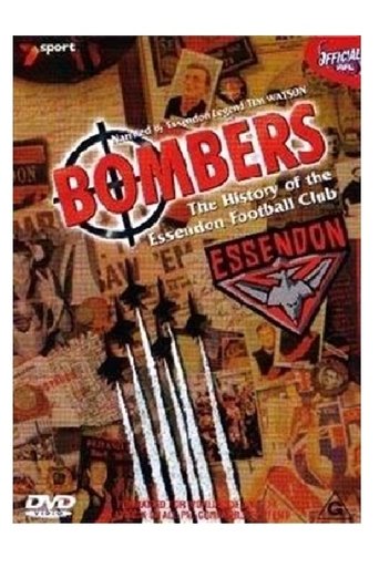 Poster of Bombers - The History of the Essendon Football Club