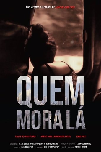 Poster of Quem Mora Lá
