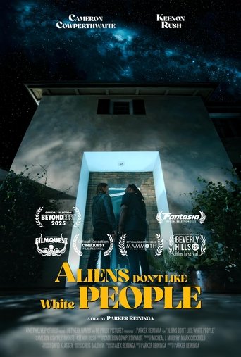 Poster of Aliens Don't Like White People