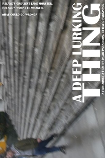 Poster of A Deep Lurking Thing: A Short Film About A Short Film About The Muckross Lake Monster