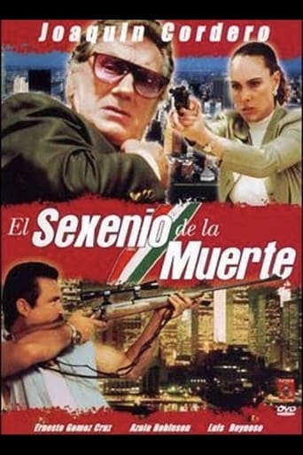 Poster of El sexenio de la muerte