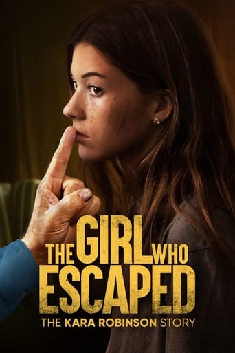 Poster of The Girl Who Escaped: The Kara Robinson Story