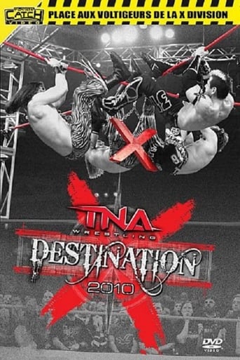 Poster of TNA Destination X 2010