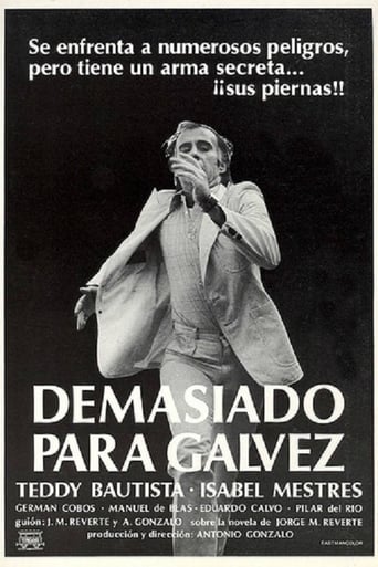 Poster of Too Much for Galvez