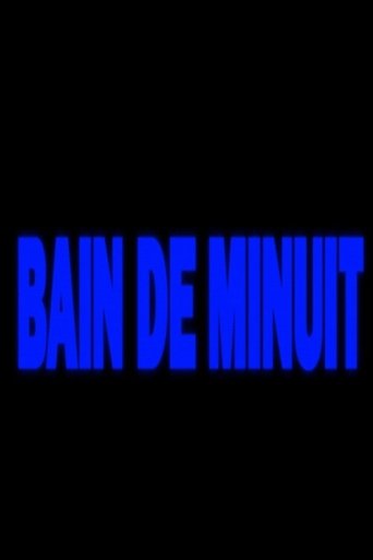 Poster of Bain de minuit