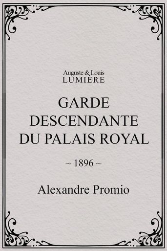 Poster of Garde descendante du palais royal
