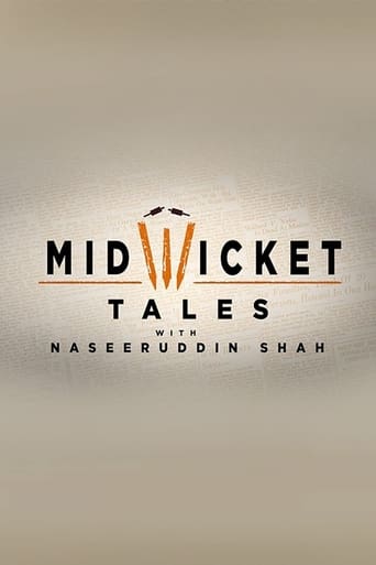 Poster of Mid Wicket Tales with Naseeruddin Shah