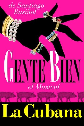 Poster of Gente bien, el musical