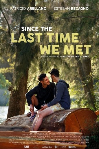 Since the Last Time We Met Poster of Since the Last Time We Met