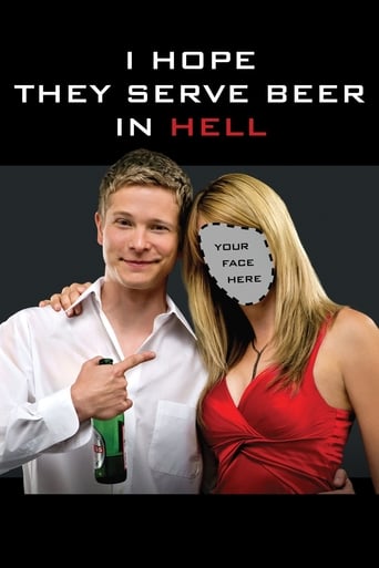 Poster of I Hope They Serve Beer in Hell