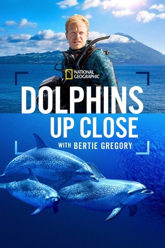 Poster of Dolphins Up Close with Bertie Gregory