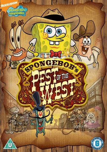 Poster of SpongeBob SquarePants: Pest of the West