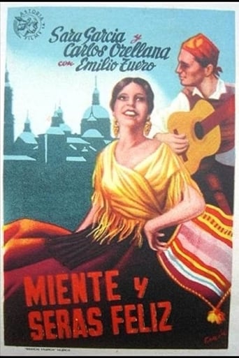 Poster of Miente y serás feliz