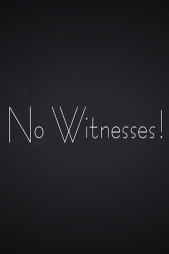 Poster of No Witnesses!