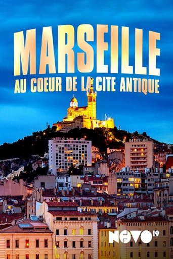 Poster of Marseille, au cœur de la cité antique