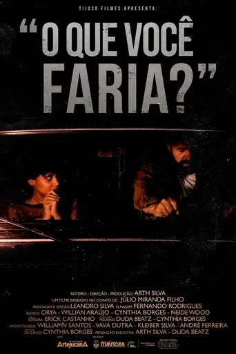 Poster of O Que Você Faria?