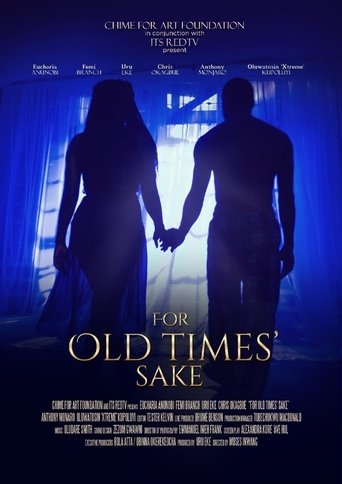 For Old Times Sake Poster of For Old Times Sake
