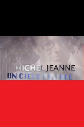 Poster of Un cielo posible. Michel Jeanne