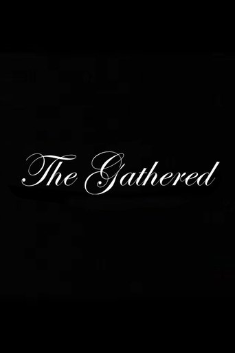 The Gathered Poster of The Gathered