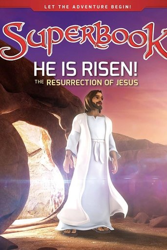 Poster of Superbook: He is Risen! The Resurrection of Jesus